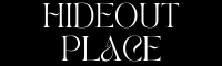 Hideout Place